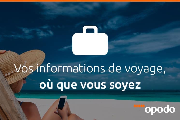 opodo mes voyages - blog Opodo